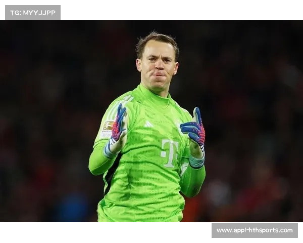 拜仁门将诺伊尔谈赛季18场全勤:经验与出球体系的关键作用